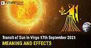Transit of Sun in Virgo 17th September 2021 - Meaning and Effects