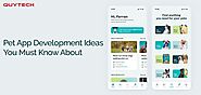 Pet App Development Ideas and Trends for Startups