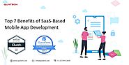 Top 7 Benefits Of SaaS-Based Mobile App Development