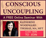 Conscious Uncoupling | Katherine Woodward Thomas | Evolving Wisdom