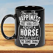 You Can't Buy Happiness But You Can Adopt A Horse And That's Kind Of The Same Thing