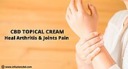 How CBD Topical Cream Heal Arthritis and Joints Pain