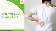 Will CBD Treat Sciatica Pain?