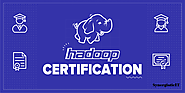 What are the Benefits of Hadoop Certification?