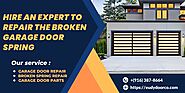 Hire An Expert To Repair The Broken Garage Door Spring