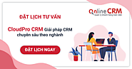 Phần mềm CRM chuyên sâu theo ngành - OnlineCRM