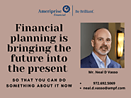 Financial Planning is Bringing the Future into the Present