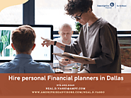 Hire personal Financial planners in Dallas