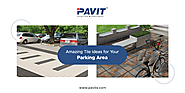 Heavy Duty Tile Ideas for Your Parking Space