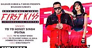 First Kiss Song Lyrics In English- Yo Yo Honey Singh