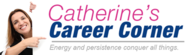 Home - Catherine's Career Corner