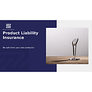 What You Need to Know About Product Liability Insurance