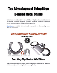 Top Advantages of Using Edge Bonded Metal Shims