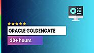 Best Oracle GoldenGate Training » 100% Practical Course