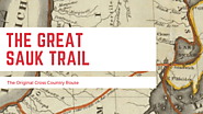 The Great Sauk Trail • ThumbWind