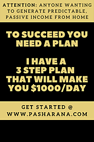My 3 Step Plan To Make $1000+ A Day