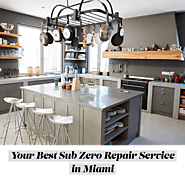 Your Best Sub Zero Repair Service in Miami - Sub Zero Appliance Repair