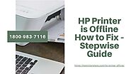 Why HP Printer is Offline 1-8009837116 HP Printer Says Offline -Quick Fix