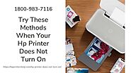 Hp Printer Does Not Turn On Instant Fix 1-8009837116 HP Printer is Offline How to Fix?