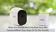 Arlo Camera Offline Issue -Instant Fix 1-8009837116 Get Arlo Help Phone Number Now