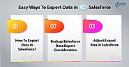 Easy Ways To Export Data in Salesforce - DataFlair