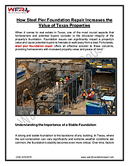 How Steel Pier Foundation Repair Increases the Value of Texas Properties