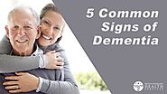 5 common Signs of Dementia