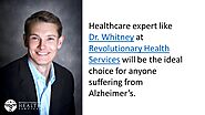 7. Healthcare expert like Dr. Whitney at Revolutionary Health Services will be the ideal choice for anyone suffering ...