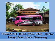 TERMURAH, 0813-2926-3436, Harga Sewa Elf Semarang 2021