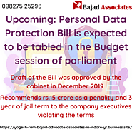 Upcoming: Personal Data Protection Bill is expected to be tabled in the Budget session of parliament