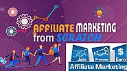 How to Start Affiliate Marketing From Scratch (The Beginner’s Guide)