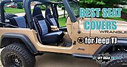 Adventure-Ready Interiors: Discover the Ultimate Seat Covers for Your Jeep Wrangler TJ