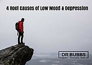 4 Root Causes of Low Mood & Depression — Dr. Marc Bubbs