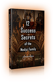 12 Success Secrets of the World’s Most Powerful & Wealthy Family
