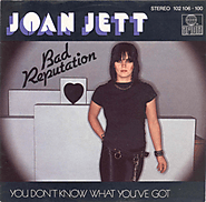 2. “Bad Reputation” - Joan Jett