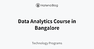 Data Analytics Course in Bangalore - Technology Programs