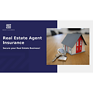 Real Estate Agent InsuranceEverything You Need to Know About Real Estate Agent Insurance