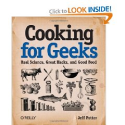 Amazon.com: Cooking for Geeks: Real Science, Great Hacks, and Good Food: Jeff Potter: Books