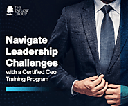 Navigate Leadership Challenges with a Certified CEO Training Program