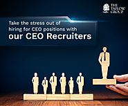 Take The Stress Out of Hiring For CEO Positions With Our CEO Recruiters