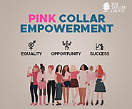 Pink Collar Empowerment: Equality, Opportunity, Success