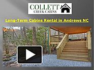 Long-Term Cabins Rental in Andrews NC