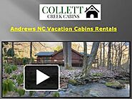 Andrews NC Vacation Cabins Rentals