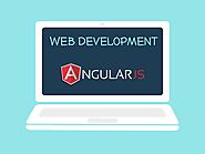Top Reasons to Choose AngularJS for Web App Development In 2022