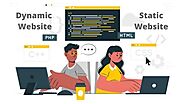 Static Vs Dynamic Website – Know the Difference