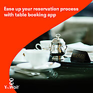 Y the Wait - Restaurant Table Booking App