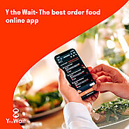 Order Food Online On Y the Wait