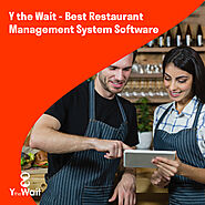 Y the Wait - the best restaurant management system