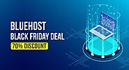 Bluehost Black Friday Deal 2020: A 70% Price Drop