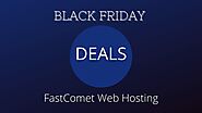 FastComet Black Friday Deals 2020 : Limited Offer[75% OFF]